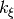k_\xi
